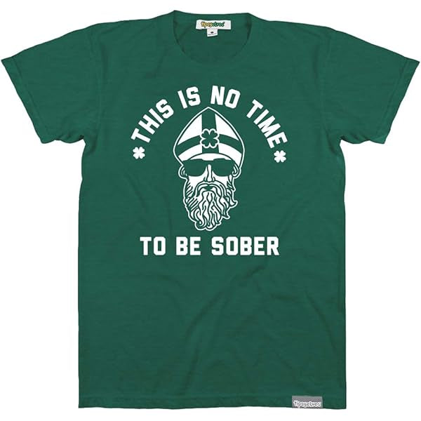 St Patrick’s Day T-Shirts for Women - This Is No Time To Be Sober (Size X-Large)
