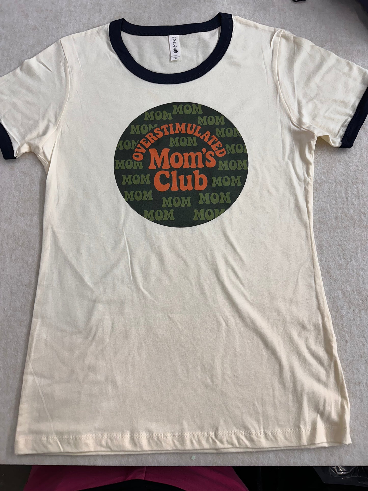 Ringer Tee Overstimulated Mom’s Club