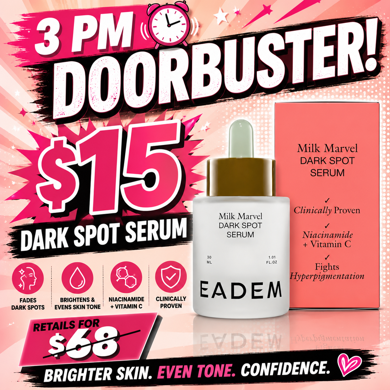 3 PM DoorBuster - EADEM Milk Marvel Dark Spot Serum