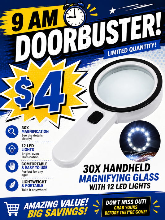 9 AM DoorBuster -  30X Handheld Magnifying Glass with 12 LED Lights