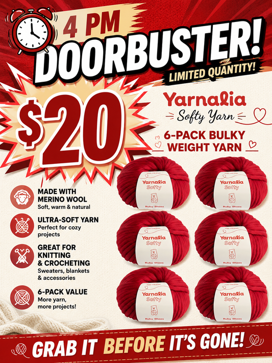 4 PM Door Buster  - Softy Yarn Bulky Weight 6-Pack Composed of Merino Wool