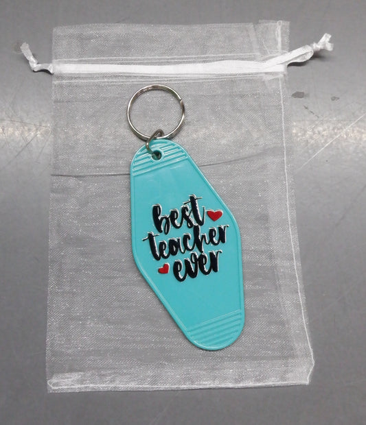 Hotel Keychain - Best Teacher Ever