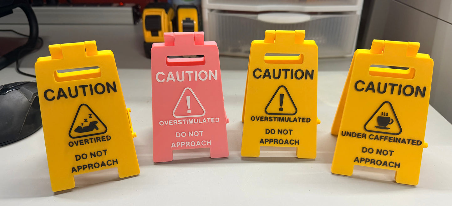 Warning: Desk Sign