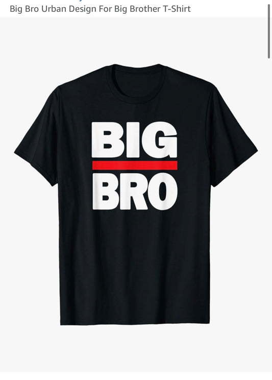 Big Bro Urban Design For Big Brother T-Shirt (Size 3-4Y)