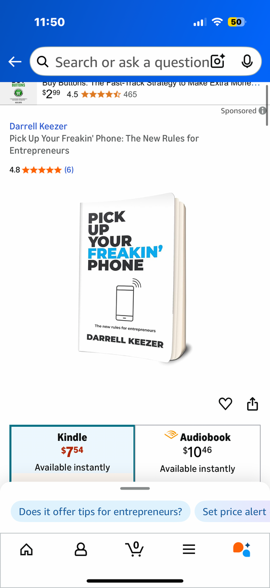 Darrell Keezer Pick Up Your Freakin' Phone: The New Rules for Entrepreneurs