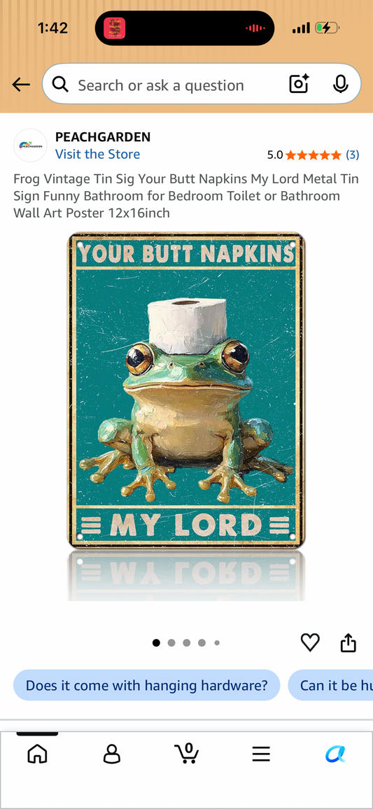Frog Vintage Tin Sig Your Butt Napkins My Lord Metal Tin Sign Funny Bathroom for Bedroom Toilet or Bathroom Wall Art Poster 12x16inch (Copy)