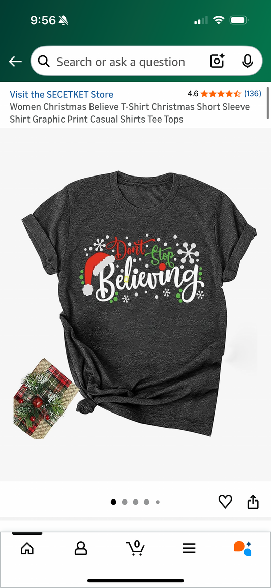 Women Christmas Don’t Stop Believing Graphic T-Shirt (Size Small)
