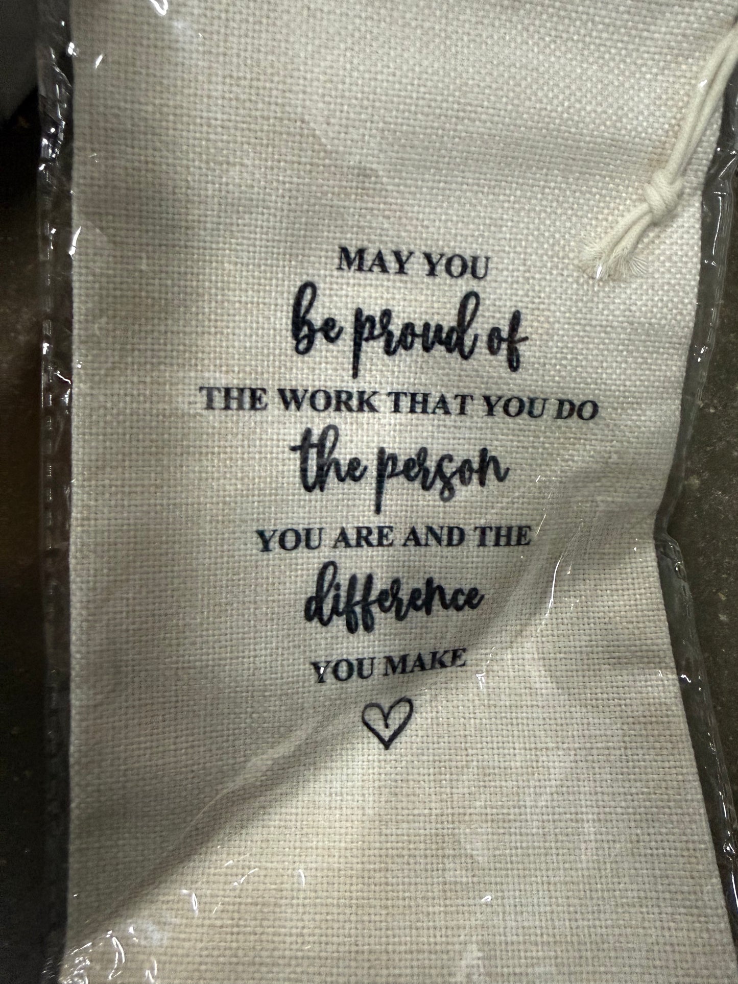 May You Be Proud of the Work You Do the Person You Are and the Difference You Make, Thank You Gift Wine Bag, Retirement Gift for Her, Appreciation Gift for Staff, Teacher Gift, Coworker Leaving Gift