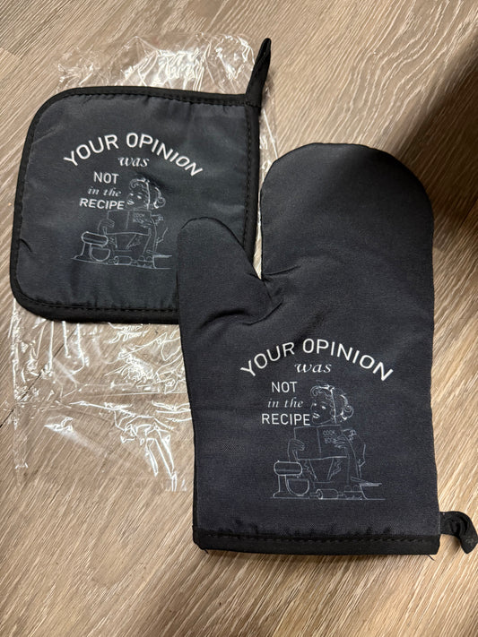 Your Opinion is Not in The Recipe, Funny Oven Mitts and Pot Holders (Set of 2) with Hanging Loop Silicone Non-Slip, Gift for Brother, Manly Father's Day, Housewarming Gift, for Cooking Chef