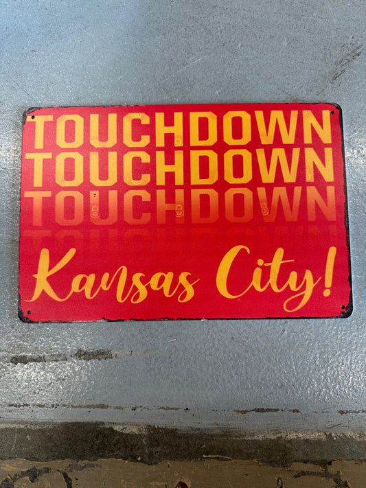 Touchdown Kansas City Metal Sign