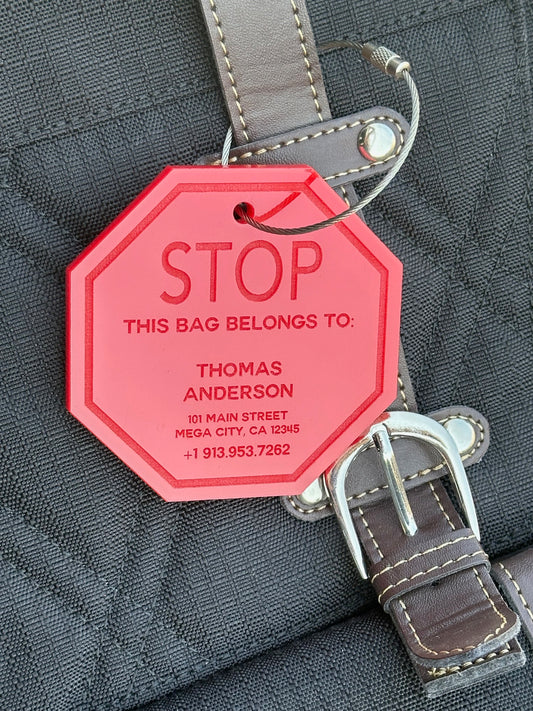Stop This Belongs To:  Personalized Luggage/Bag Tag - Red Stop Sign