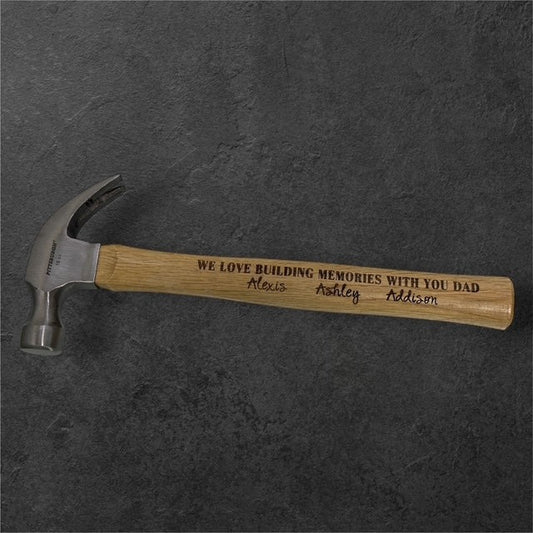 Personalized "I/We Love Building Memories With You, Dad" Steel Claw Hammer