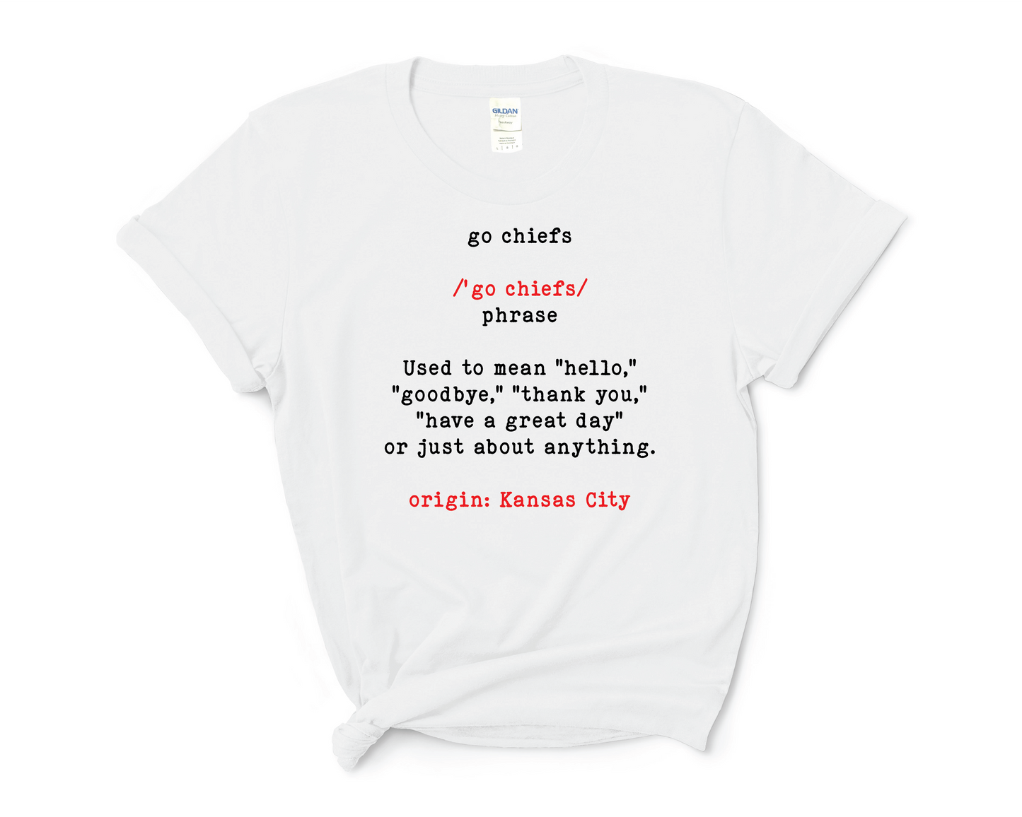 UNISEX Cut "Go Chiefs" Grammar T-Shirt